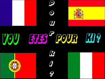 alor vou étes pour ki?
